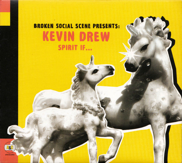 Broken Social Scene Presents: Kevin Drew - Spirit If... - Broken Social Scene Presents: Kevin Drew - CD