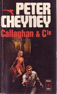 Callanghan & Cie - Peter Cheyney - Livre
