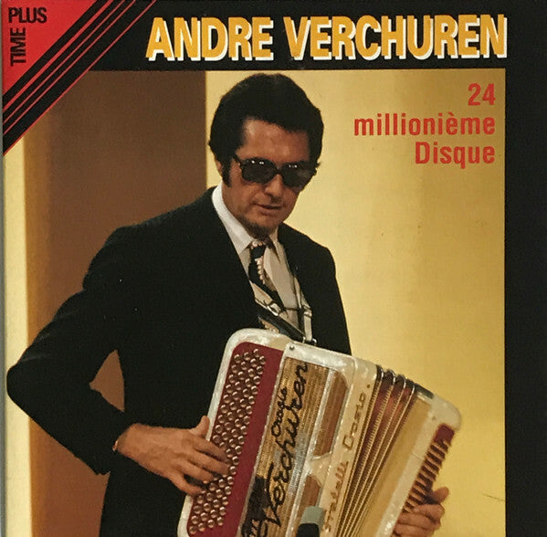 André Verchuren - 24 Millionième Disque - André Verchuren - CD