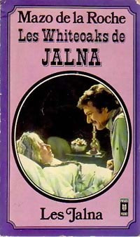 Les Whiteoak de Jalna - Mazo De la Roche - Livre