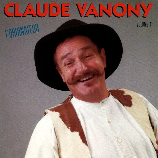 Claude Vanony - L'Ordinateur (Volume 11) - Claude Vanony - CD