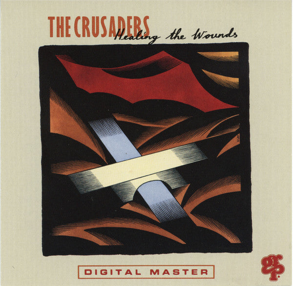 The Crusaders - Healing The Wounds - The Crusaders - CD