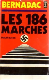 Les 186 marches - Christian Bernadac - Livre