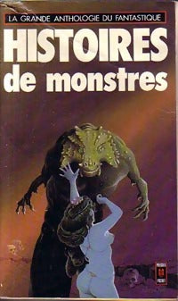 Histoires de monstres - Jacques Goimard, Roland Stragliati - Livre