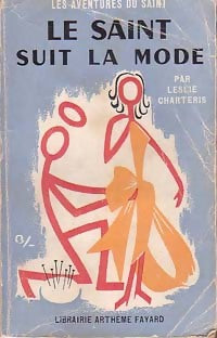 Le Saint suit la mode - Leslie Charteris - Livre