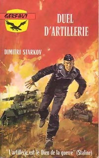 Duel d'artillerie - Dimitri Starkov - Livre