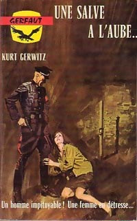 Une salve à l'aube... - Kurt Gerwitz - Livre