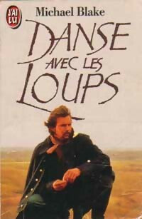 Danse avec les loups - M Blake - Livre