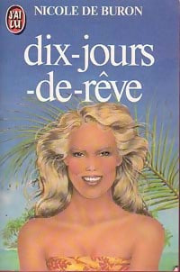 Dix-jours-de-rêve - Nicole De Buron - Livre