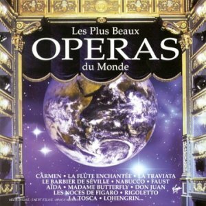 Les Plus beaux opéras du monde - Compilation - CD
