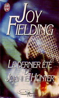 Le dernier été de Joanne Hunter - Joy Fielding - Livre