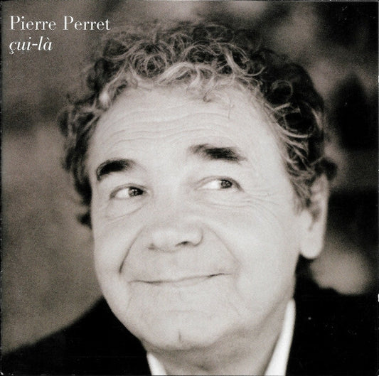 Pierre Perret (2) - Çui-là - Pierre Perret (2) - CD