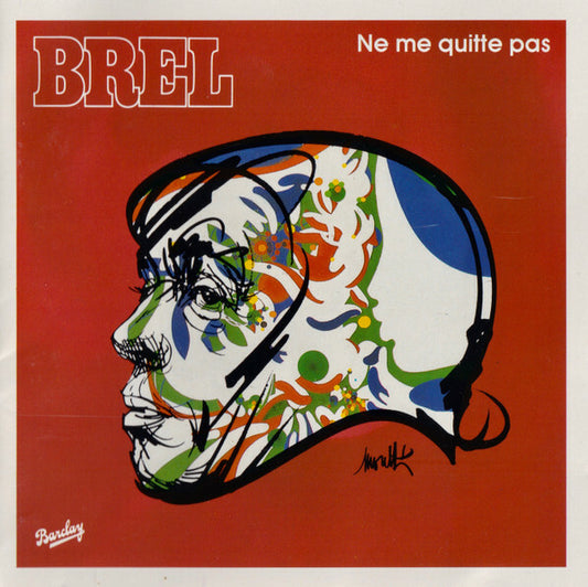 Jacques Brel - Ne Me Quitte Pas - Jacques Brel - CD