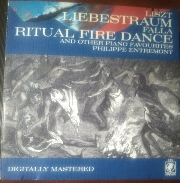 Philippe Entremont, Liszt*, Falla* - Liebestraum, Ritual Fire Dance And Other Piano Favourites - liszt, Philippe Entremont, Falla - CD