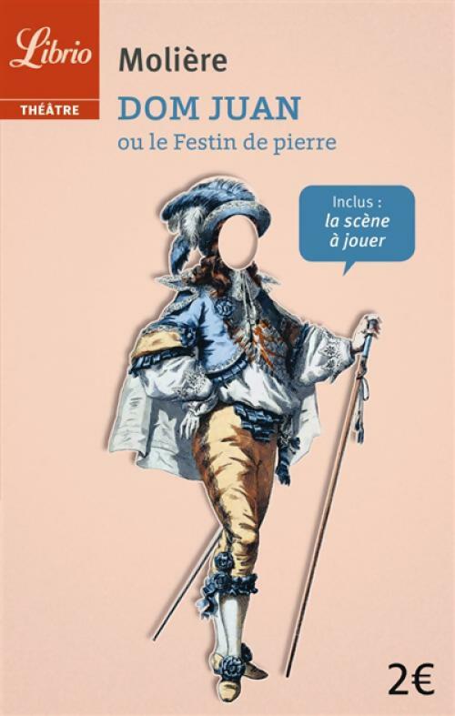 Dom Juan ou le festin de pierre - Molière - Livre