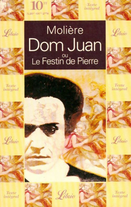 Dom Juan ou le festin de pierre - Molière - Livre