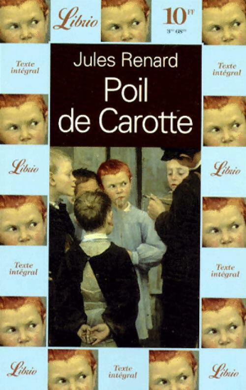 Poil de carotte - Jules Renard - Livre