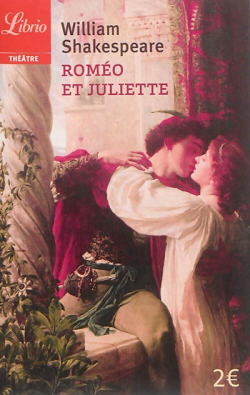 Roméo et Juliette - William Shakespeare - Livre