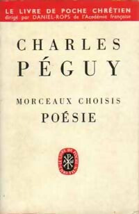 Morceaux choisis / Poésies - Charles Péguy - Livre