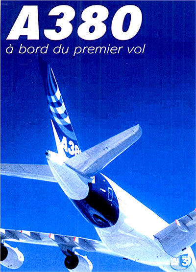 A380, à bord du premier vol - Mike Magidson - DVD