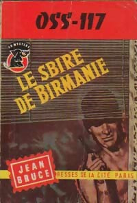 Le sbire de Birmanie - Jean Bruce - Livre