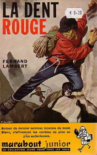 La dent rouge - Fernand Lambert - Livre