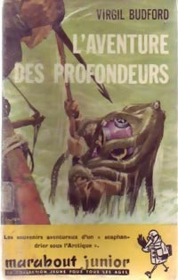 L'aventure des profondeurs - Virgil Budford - Livre