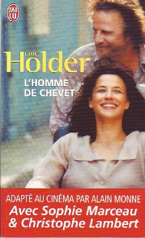 L'homme de chevet - Eric Holder - Livre