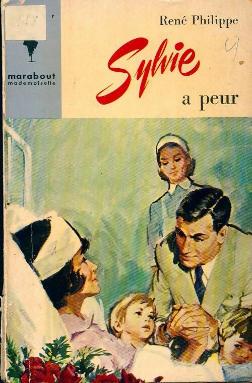 Sylvie a peur - René Philippe - Livre