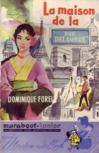 La maison de la rue Delambre - Dominique Forel - Livre