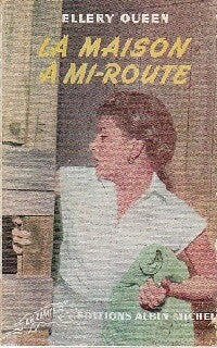 La maison à mi-route - Ellery Queen - Livre