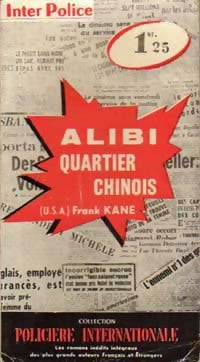 Alibi, quartier chinois - Frank Kane - Livre