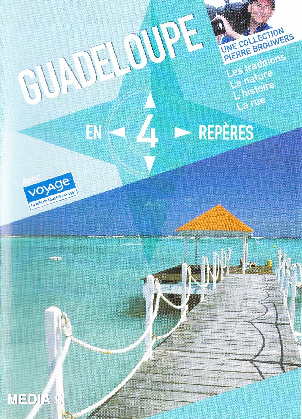 GUADELOUPE EN 4 REPERES - Inconnu - DVD