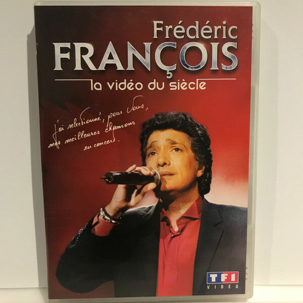 Frédéric François - La Vidéo Du Siècle - Frédéric François - DVD
