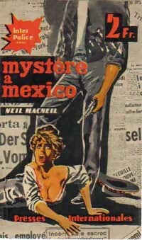 Mystère à Mexico - Neil Macneit - Livre