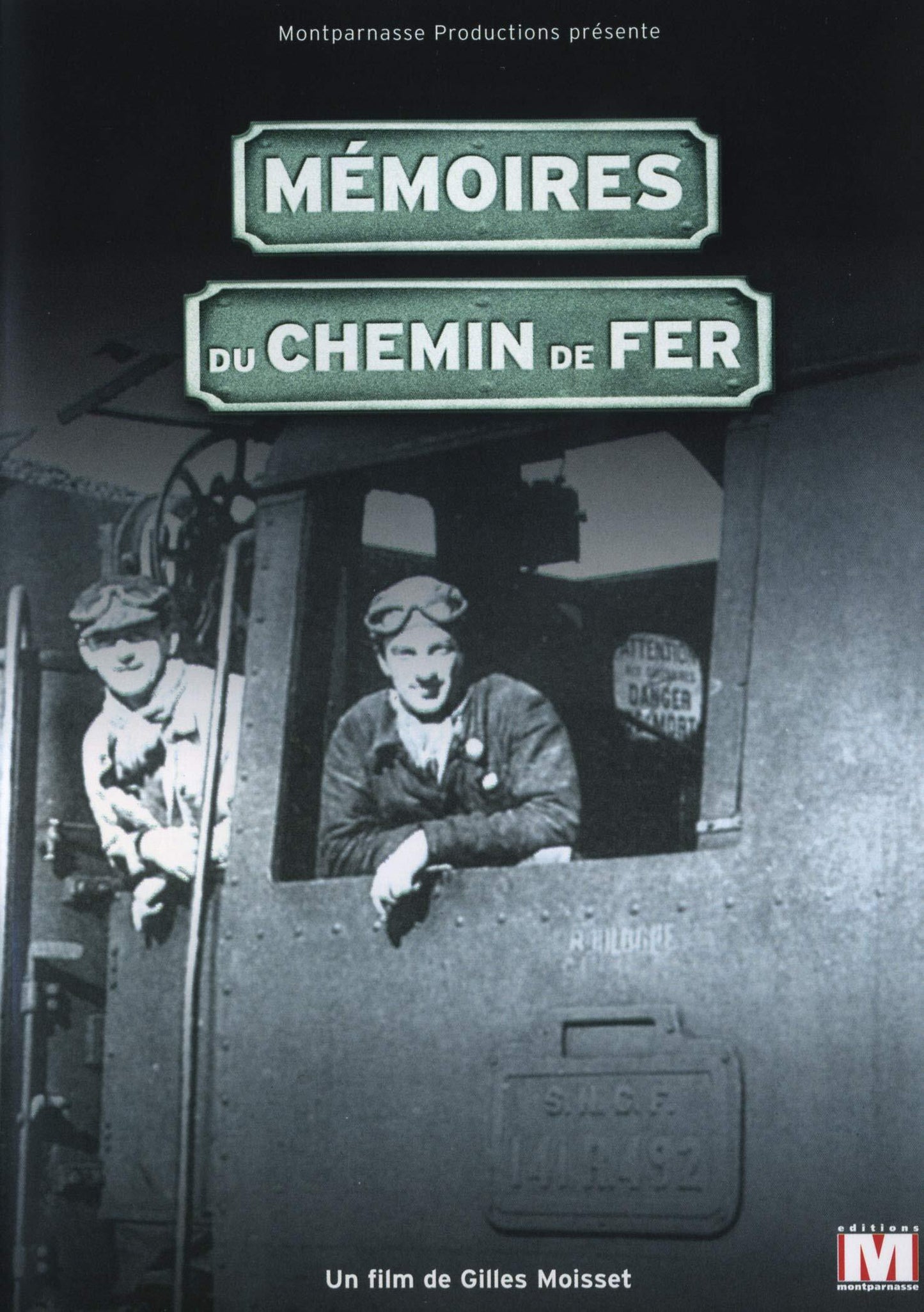 Mémoires du Chemin de Fer - Gilles Moisset - DVD