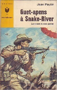 Guet-apens à Snake-River - Jean Paulin - Livre