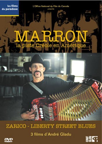 Marron, la Piste Créole en Amérique - André Gladu - DVD