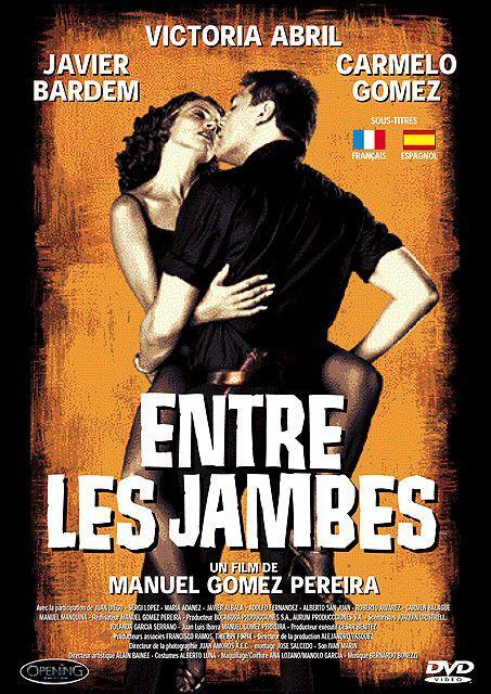 Entre les jambes - Manuel Gómez Pereira, Victoria Abril, Javier Bardem, Carmelo Gómez, Juan Diego - DVD