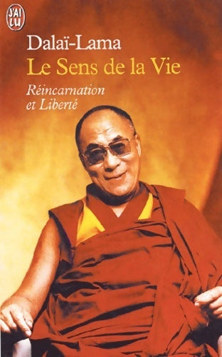Le sens de la vie - Dalaï-Lama - Livre