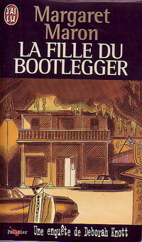 La fille du bootlegger - Margaret Maron - Livre