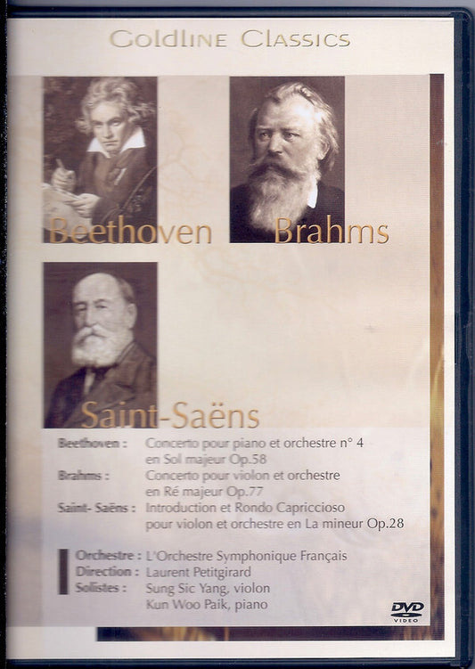 Beethoven*, Brahms*, Saint-Saëns*, Orchestre Symphonique Français Direction Laurent Petitgirard , Solistes : Sung Sic Yang, Kun Woo Paik - Concerto Pour Piano Et Orchestre N° 4 En Sol Majeur Op. 58 -  - Beethoven, Brahms, Saint-Saëns, Orchestre Symphonique Français Direction Laurent Petitgirard, Solistes : Sung Sic Yang, Kun Woo Paik - DVD