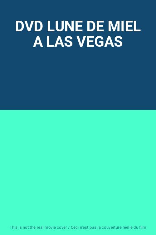 DVD LUNE DE MIEL A LAS VEGAS - Inconnu - DVD