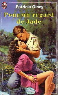 Pour un regard de jade - Patricia Olney - Livre