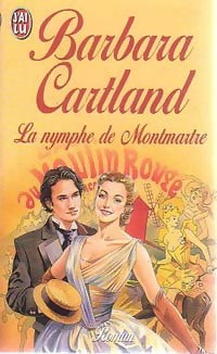 La nymphe de Montmartre - Barbara Cartland - Livre
