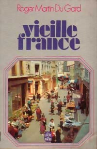 Vieille France - Roger Martin du Gard - Livre