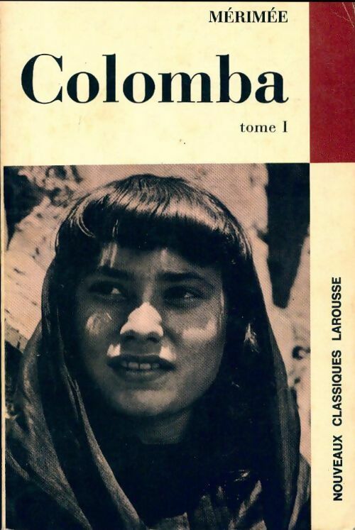 Colomba Tome I - Prosper Mérimée - Livre