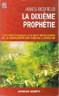 La dixième prophétie - James Redfield - Livre