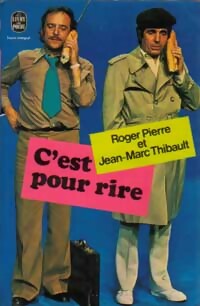 C'est pour rire - Jean-Marc Thibault - Livre