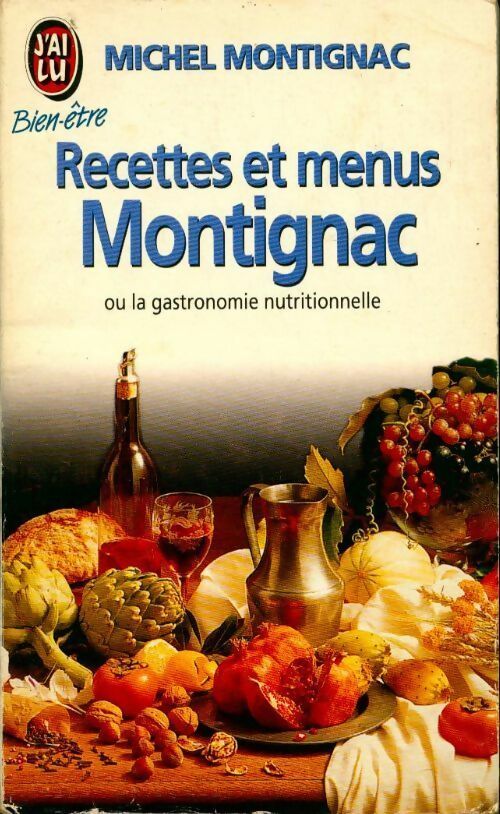 Recettes et menus Montignac - Michel Montignac - Livre